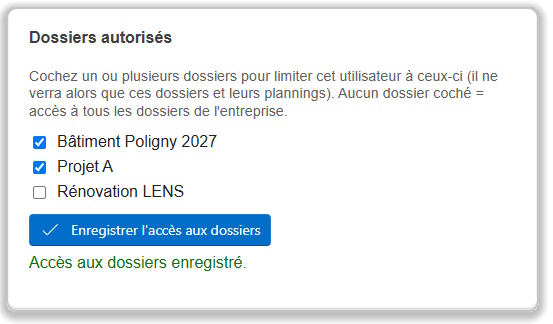 dossiers autorisés dans le logiciel de planning de projet